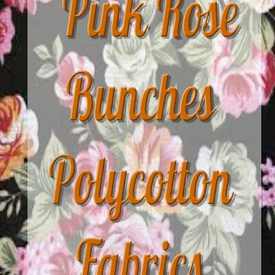 Polycotton Fabric Pink Rose Bunches Floral Flowers