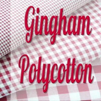 GINGHAM POLYCOTTONS