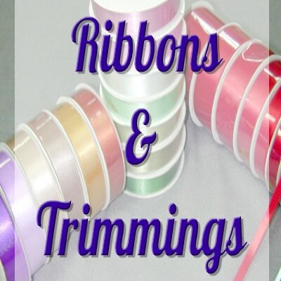 Ribbons & Trimmings