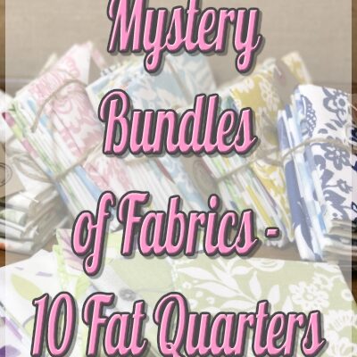 Mystery Bundles of Fabric-10 Fat Quarters