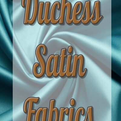 Duchess Satin Fabric